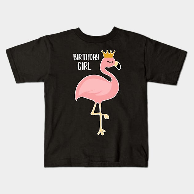 Pink Flamingo, Birthday Girl Gift Princess Kids T-Shirt by dukito